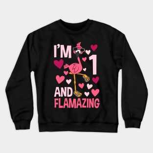 I'm 1 and Flamazing Flamingo Crewneck Sweatshirt